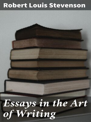 cover image of Essays in the Art of Writing